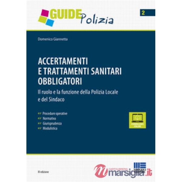 Accertamenti e trattamenti sanitari obbligatori
