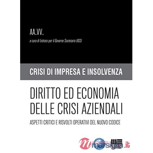 Manuale di diritto ed economia della crisi d'impresa