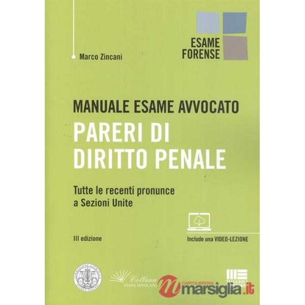 Manuale esame avvocato. Pareri di diritto penale