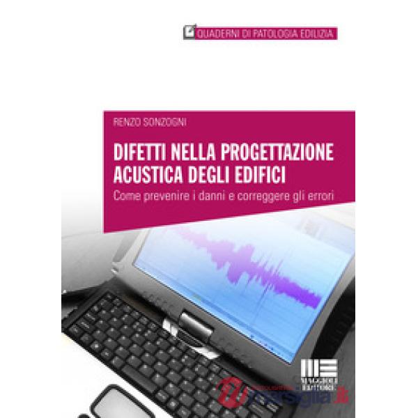Difetti nella progettazione acustica degli edifici
