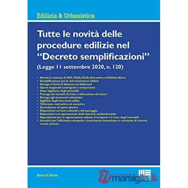 Tutte le novità delle procedure edilizie nel «Decreto semplificazioni»
