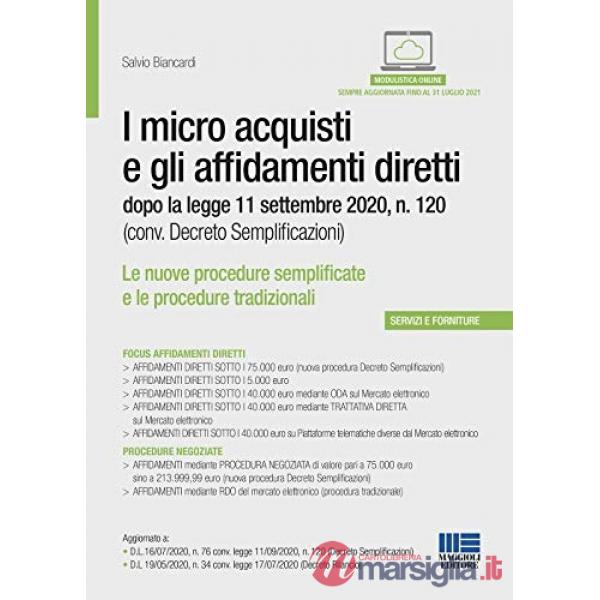 I micro acquisti e gli affidamenti diretti dopo la legge 11 settembre 2020, n. 120 (conv. Decreto Semplificazioni)
