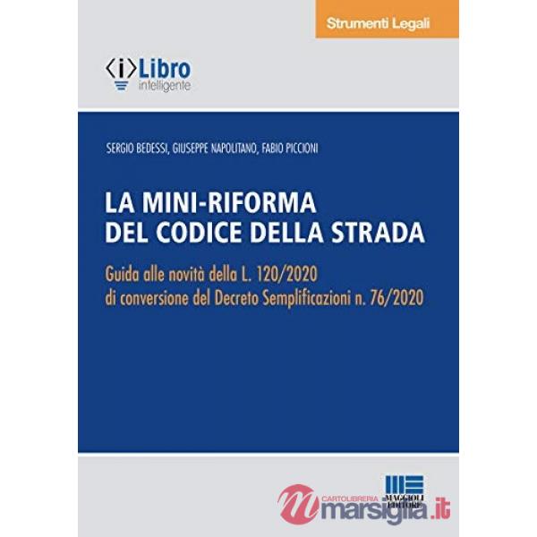La mini-riforma del Codice della strada