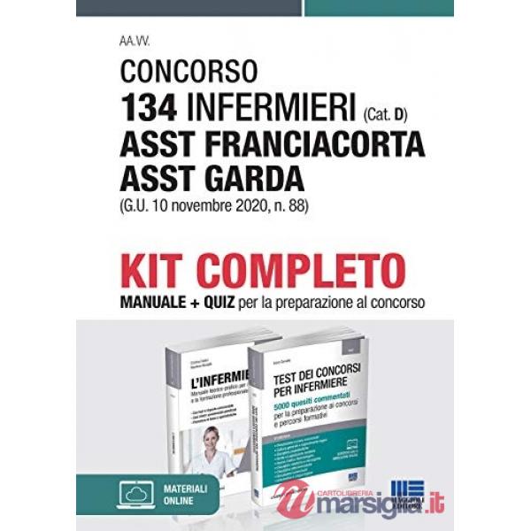 Concorso 134 infermieri (Cat. D) ASST Franciacorta ASST Garda (G.U. 10 novembre 2020, n. 88). Kit completo