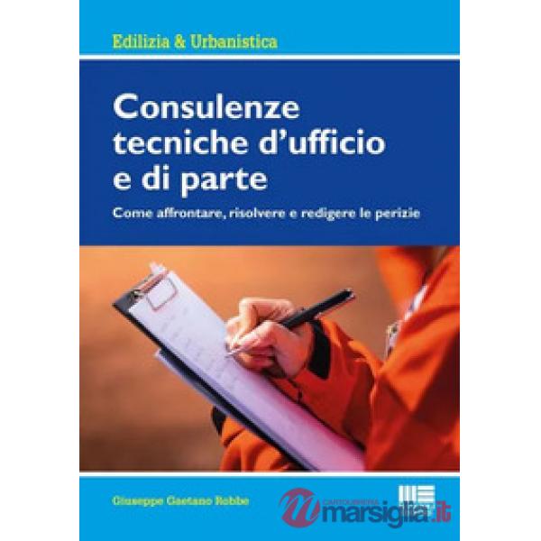 Consulenze tecniche d'ufficio e di parte