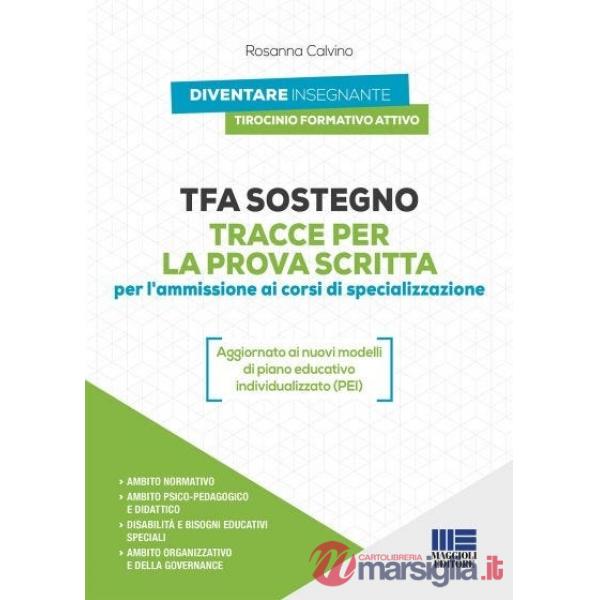 TFA Sostegno. Tracce per la prova scritta per l'ammissione ai corsi di specializzazione