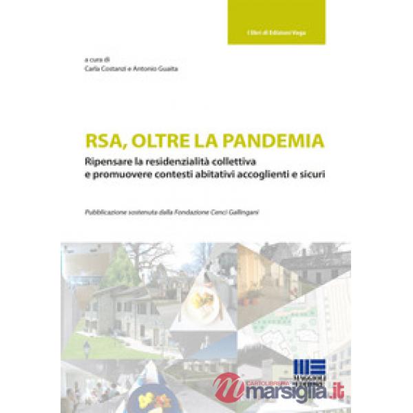 RSA, oltre la pandemia