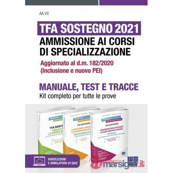 TFA Sostegno 2021. Ammissione ai corsi di specializzazione. Kit completo per tutte le prove