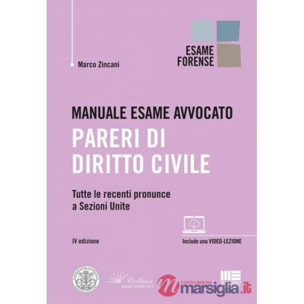 Manuale esame avvocato. Pareri di diritto civile