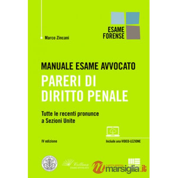 Manuale esame avvocato. Pareri di diritto penale