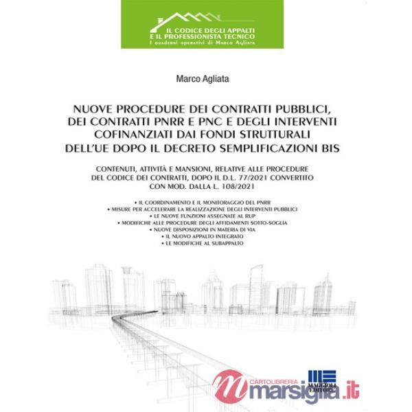 Nuove procedure dei contratti pubblici, dei contratti PNRR e PNC e degli interventi cofinanziati dai fondi strutturali dell'UE d