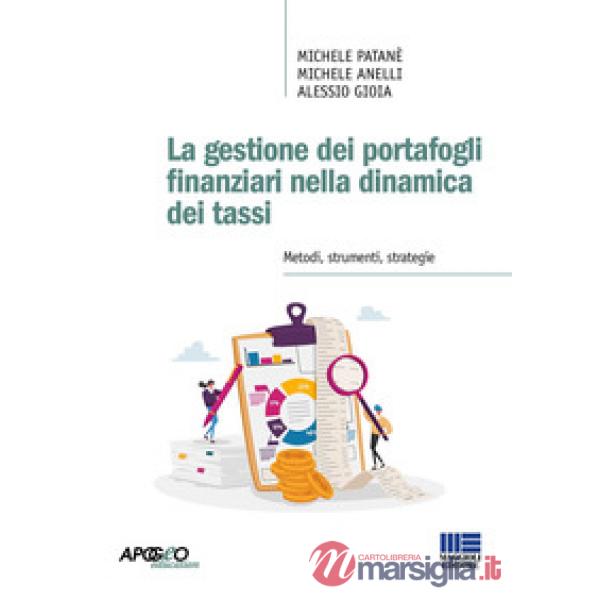La gestione dei portafogli finanziari nella dinamica dei tassi