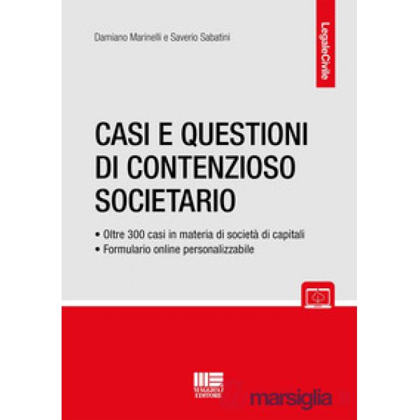 Casi e questioni di contenzioso societario