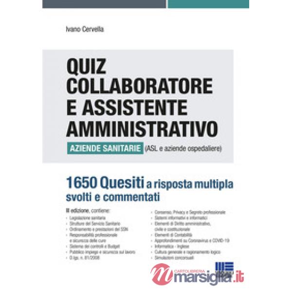Quiz collaboratore e assistente amministrativo aziende sanitarie (ASL e aziende ospedaliere). 1650 quesiti a risposta multipla s