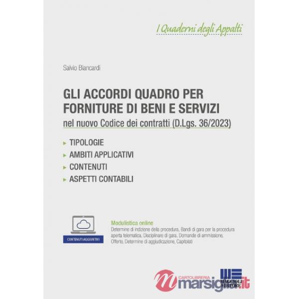 Gli accordi quadro per forniture di beni e servizi nel Nuovo Codice dei Contratti pubblici (D.Lgs. 36/2023)