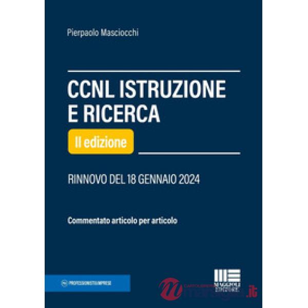 CCNL istruzione e ricerca. Commentato articolo per articolo