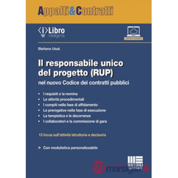Il responsabile unico del progetto (RUP) nel nuovo Codice dei contratti pubblici