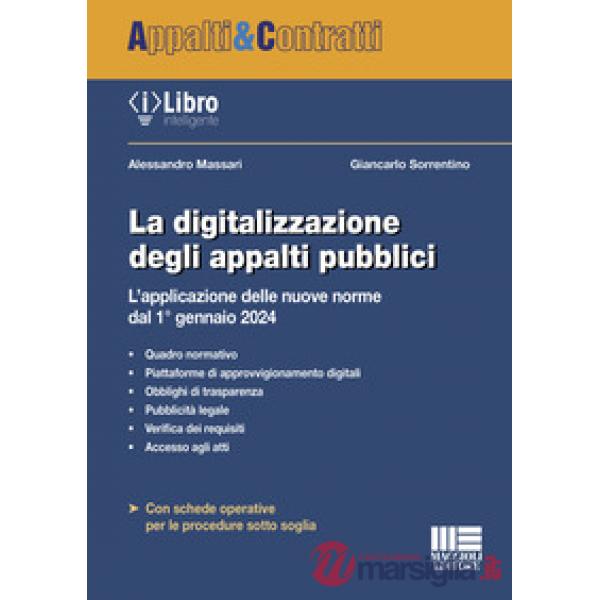 La digitalizzazione degli appalti pubblici. L'applicazione delle nuove norme dal 1° gennaio 2024