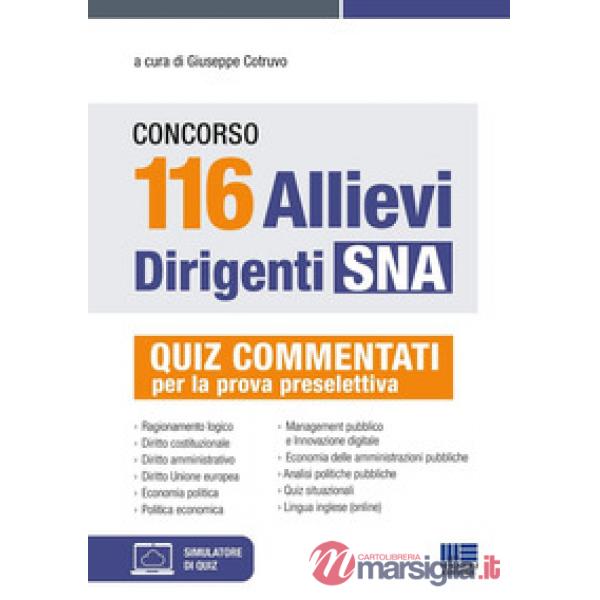 Concorso 116 allievi dirigenti SNA. Quiz commentati per la prova preselettiva