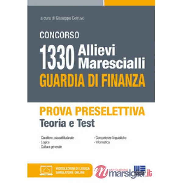Concorso 1330 allievi marescialli Guardia di Finanza. Prova preselettiva. Teoria e Test