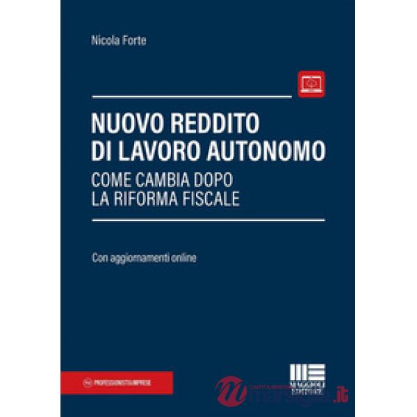 Nuovo reddito di lavoro autonomo. Come cambia dopo la riforma fiscale