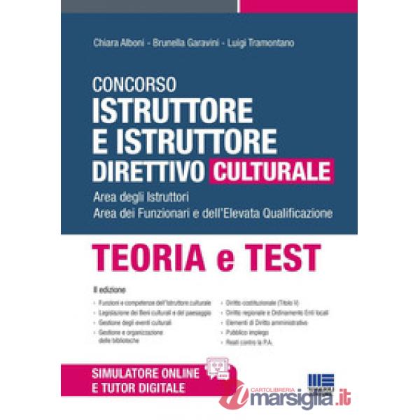 Concorso istruttore e istruttore direttivo culturale. Area degli Istruttori. Area dei Funzionari e dell'Elevata Qualificazione. 