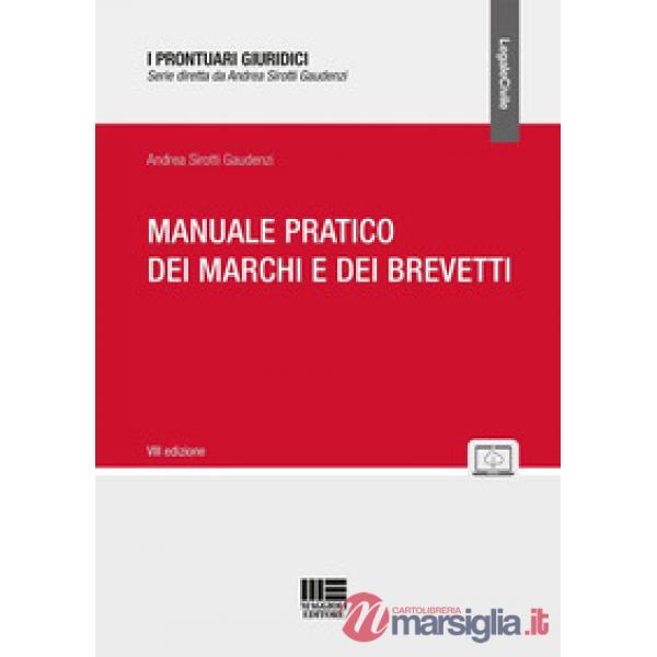 Manuale pratico dei marchi e dei brevetti