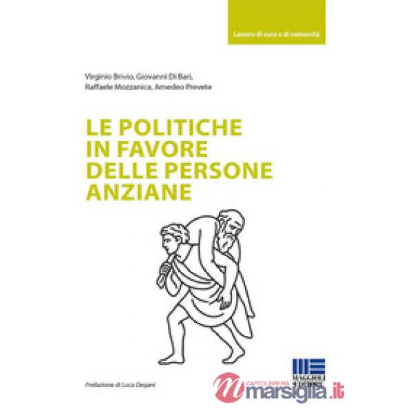 Le politiche in favore delle persone anziane