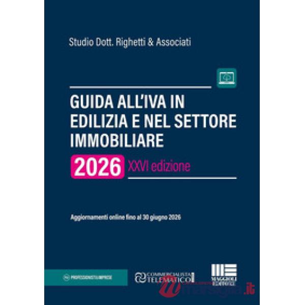 Guida all'IVA in edilizia e nel settore immobiliare 2026