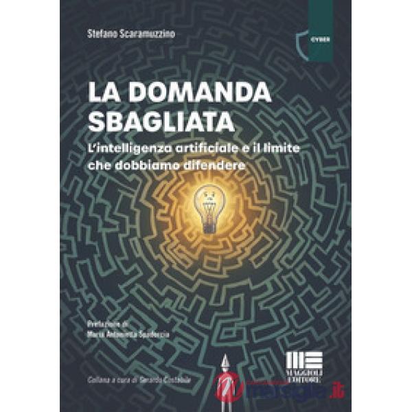 La domanda sbagliata. L'intelligenza artificiale e il limite che dobbiamo difendere