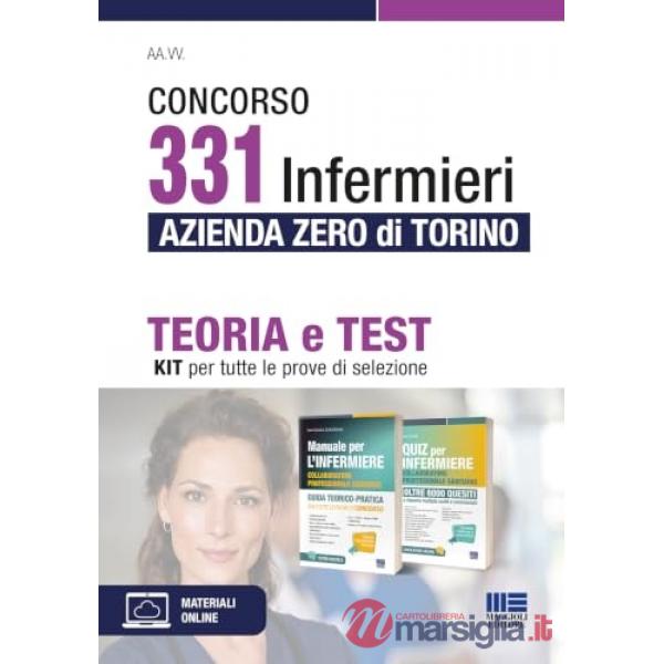 Concorso 331 infermieri Azienda Zero di Torino. Kit: teoria e test per tutte le prove di selezione