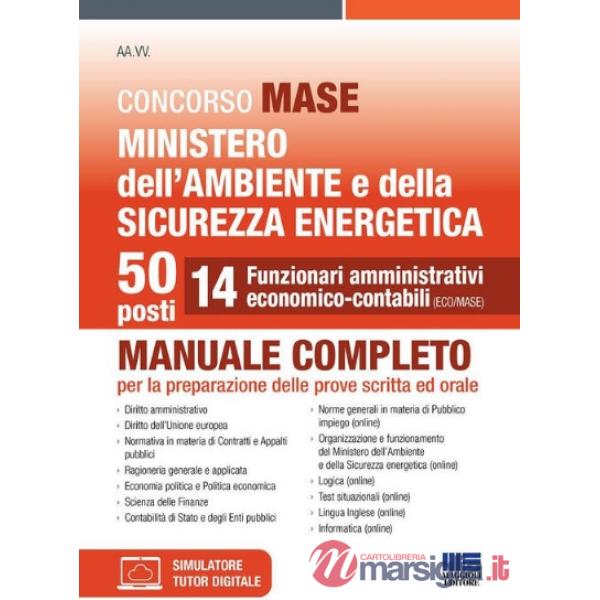 Concorso MASE. Ministero dell'Ambiente e della Sicurezza energetica. 50 posti. 14 funzionari amministrativi economico-contabili.