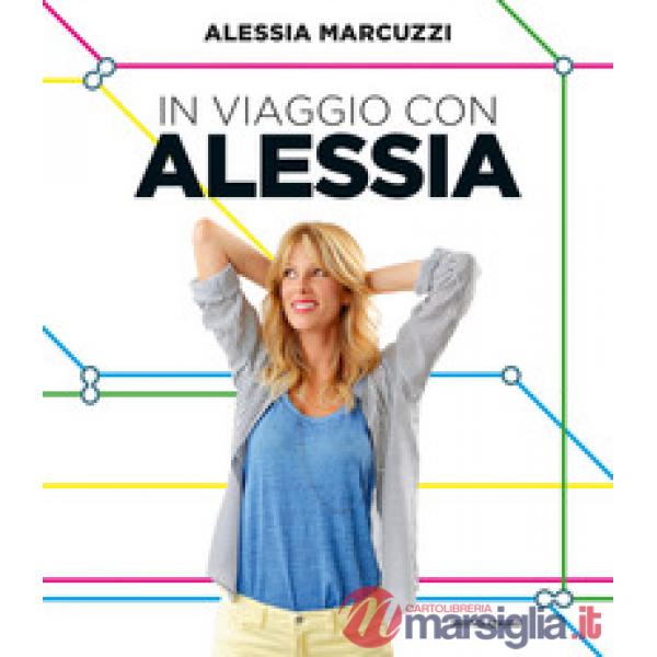 In viaggio con Alessia