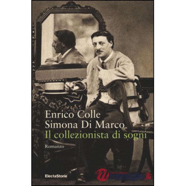 Collezionista di sogni (Il)