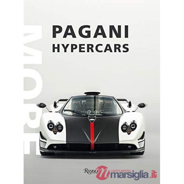 Pagani hypercars. Ediz. illustrata