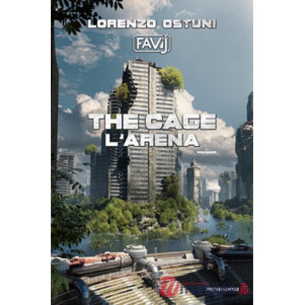 Cage. L'arena (The)