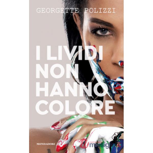 Lividi non hanno colore (I)