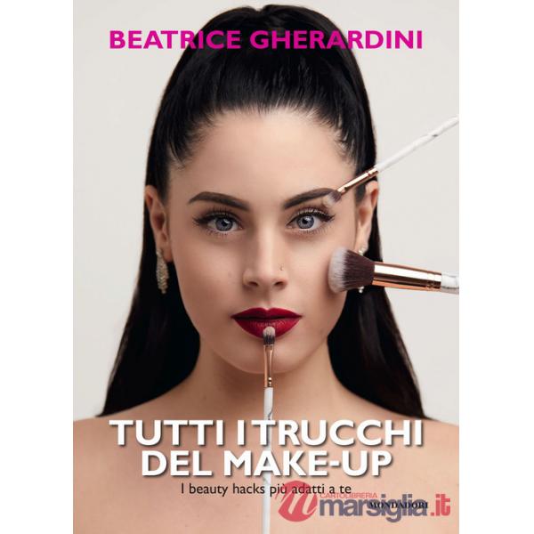 Tutti i trucchi del make-up. I beauty hacks più adatti a te