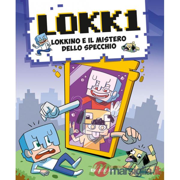 Lokkino e il mistero dello specchio