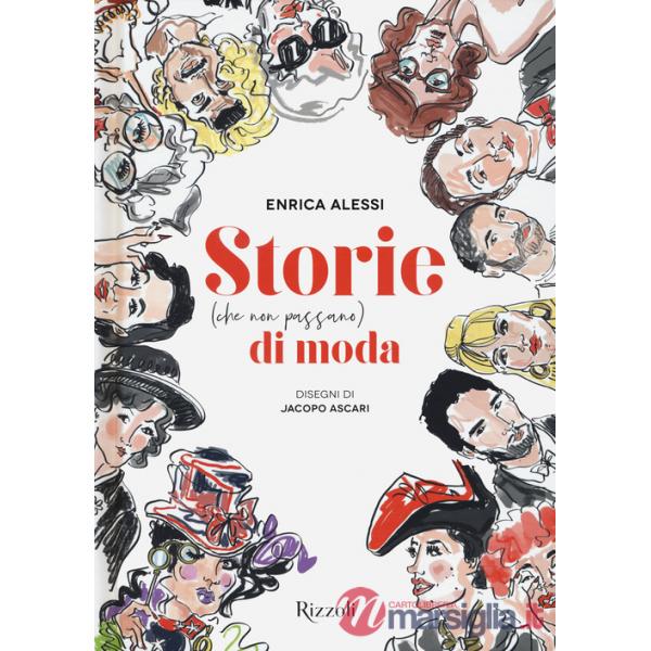 Storie (che non passano) di moda