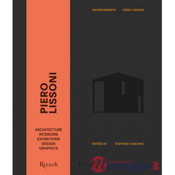 Piero Lissoni. Environments. Ediz. illustrata