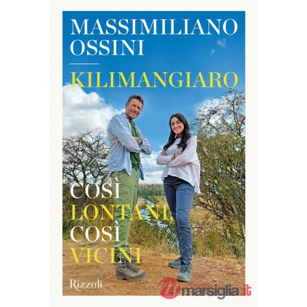 Kilimangiaro. Così lontani, così vicini