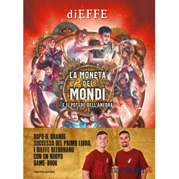 Moneta dei mondi e il potere dell'anfora (La)