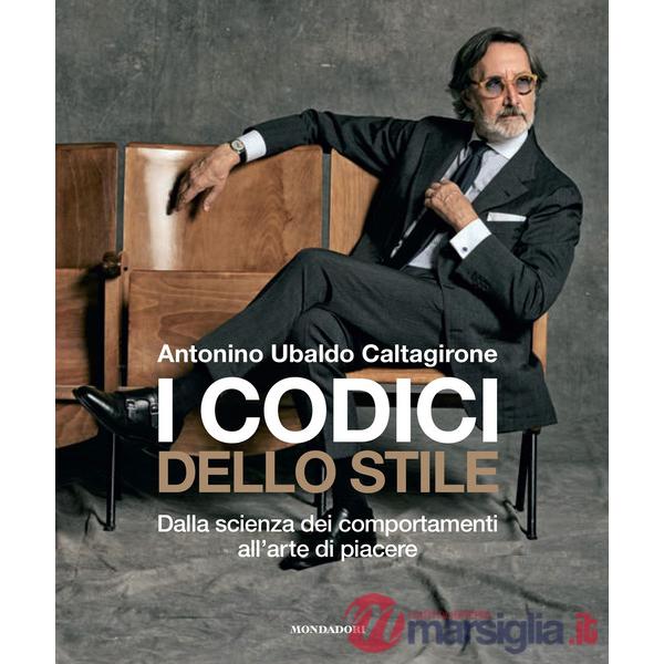 Codici dello stile. Dalla scienza dei comportamenti all'arte di piacere (I)