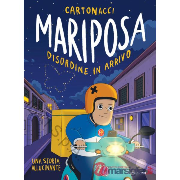 Mariposa. Disordine in arrivo