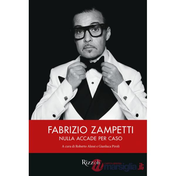 Fabrizio Zampetti. Nulla accade per caso