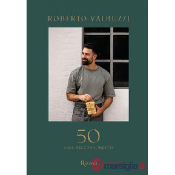 50. Anni, racconti, ricette