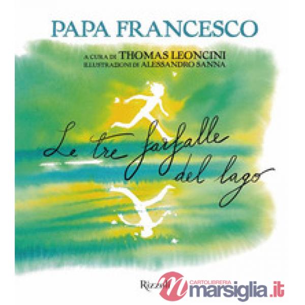 Tre farfalle del lago (Le)
