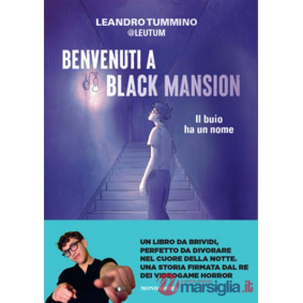 Benvenuti a Black Mansion. Il buio ha un nome