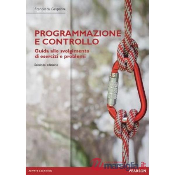 PROGRAMMAZIONE E CONTROLLO-ESERCIZI E PROBLEMI